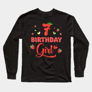 7th Birthday Girls Strawberry Funny B-day Gift For Girls kids Long Sleeve T-Shirt
